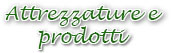 Attrezzature